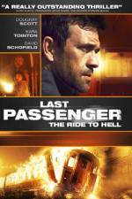 Watch Last Passenger Megavideo