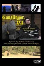 Watch Gunslinger PI Megavideo