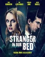 Watch The Stranger in Our Bed Megavideo