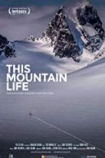 Watch This Mountain Life Megavideo