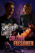Watch The Secret Lives of College Freshmen Megavideo