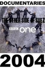 Watch The Other Side of Suez Megavideo