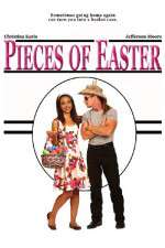 Watch Pieces of Easter Megavideo