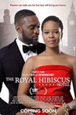 Watch The Royal Hibiscus Hotel Megavideo