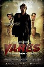 Watch Vares -  The Path Of The Righteous Men Megavideo