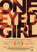 Watch One Eyed Girl Megavideo