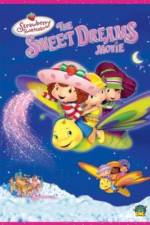 Watch Strawberry Shortcake: The Sweet Dreams Movie Megavideo