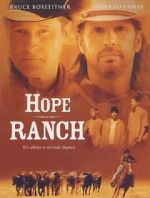 Watch Hope Ranch Megavideo