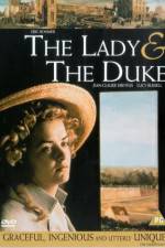 Watch The Lady and the Duke Megavideo