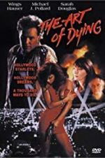 Watch The Art of Dying Megavideo