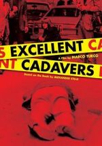 Watch Excellent Cadavers Megavideo