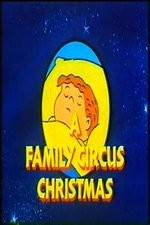 Watch A Family Circus Christmas Megavideo