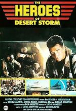 Watch The Heroes of Desert Storm Megavideo