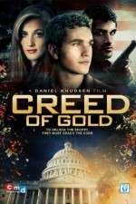 Watch Creed of Gold Megavideo