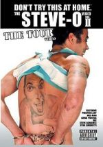 Watch The Steve-O Video: Vol. II - The Tour Video Megavideo