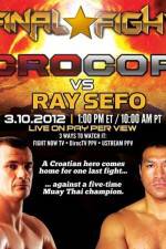 Watch Final Fight Cro Cop vs Ray Sefo Megavideo