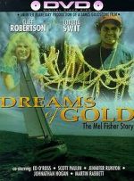 Watch Dreams of Gold: The Mel Fisher Story Megavideo