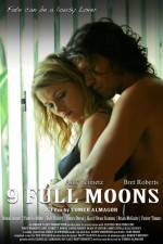 Watch 9 Full Moons Megavideo