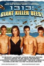 Watch 1313 Giant Killer Bees Megavideo