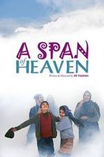 Watch A Span of Heaven Megavideo