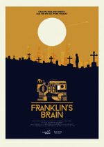 Watch Franklin\'s Brain (Short 2017) Megavideo
