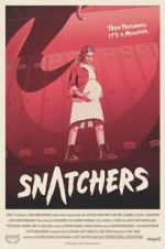 Watch Snatchers Megavideo