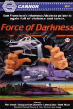 Watch Force of Darkness Megavideo