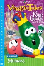 Watch VeggieTales King George and the Ducky Megavideo