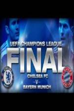 Watch UEFA Champions Final Bayern Munich Vs Chelsea Megavideo