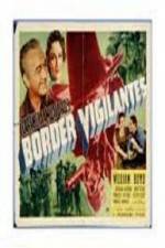 Watch Border Vigilantes Megavideo