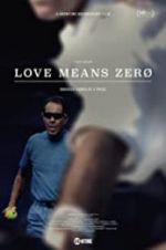 Watch Love Means Zero Megavideo