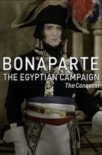 Watch Bonaparte: The Egyptian Campaign Megavideo