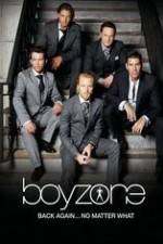 Watch Boyzone at 20: No Matter What Megavideo