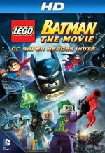 Watch Lego Batman: The Movie - DC Super Heroes Unite Megavideo