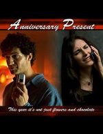 Watch Anniversary Present (TV Short 2005) Megavideo