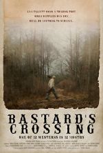 Watch Bastard\'s Crossing Megavideo