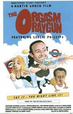 Watch The Orgasm Raygun (Short 1998) Megavideo