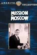 Watch Mission to Moscow Megavideo