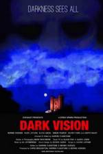 Watch Dark Vision Megavideo