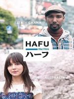 Watch Hafu: The Mixed-Race Experience in Japan Megavideo