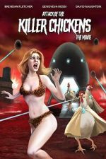 Watch Attack of the Killer Chickens: The Movie Megavideo