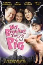 Watch My Brother the Pig Megavideo