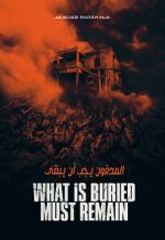 Watch What Is Buried Must Remain Megavideo