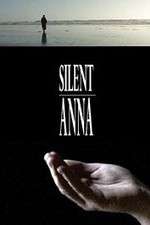 Watch Silent Anna Megavideo