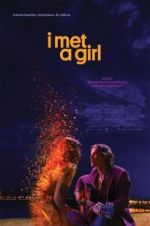 Watch I Met a Girl Megavideo