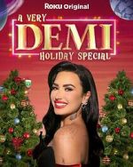 Watch A Very Demi Holiday Special (TV Special 2023) Megavideo
