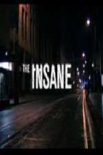 Watch The Insane Megavideo