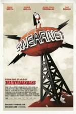 Watch Swearnet: The Movie Megavideo