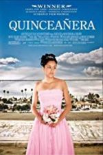 Watch Quinceaera Megavideo