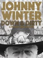 Watch Johnny Winter: Down & Dirty Megavideo